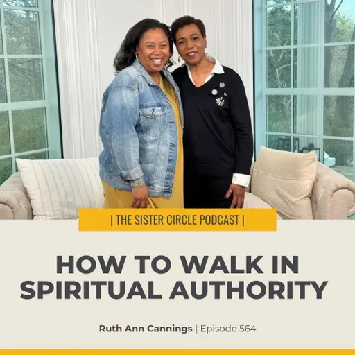 #564 – Ruthann Cannings – How to Walk in Spiritual Authority
