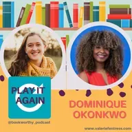 Play it Again with Dominique Okonkwo