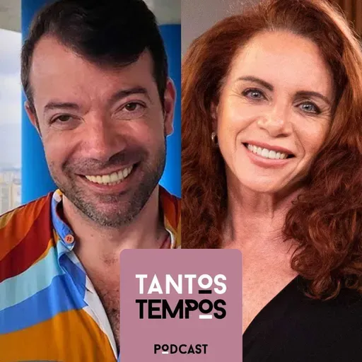 Leilane Neubarth e Raul Justes Lores - Tantos Tempos - ep 46