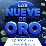 272.- Las 9️⃣ Reglas de oro de una Estrategia de Inversión en Bolsa.