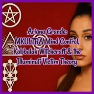 Ariana Grande: MKULTRA Mind Control, Kabbalah Witchcraft & the Illuminati Victim Theory