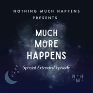 Much More Happens - Spring Favorites (Encore)