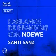 Bs 09x12 - Hablamos de branding con Noewe