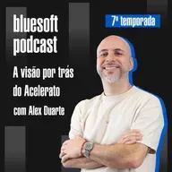 A visão por trás do Acelerato | Bluesoft Podcast | #T07E03