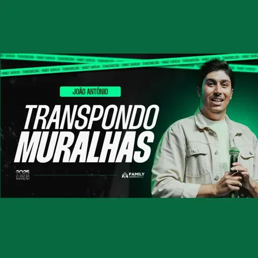 Transpondo Muralhas - João Antonio