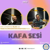 Kafa Sesi #7