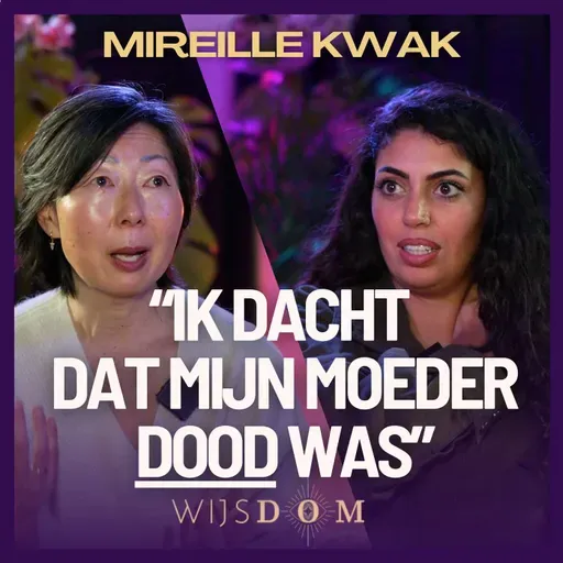 De verborgen pijn van adoptie – Mireille Myung Ae Kwak | Wijsdom Podcast
