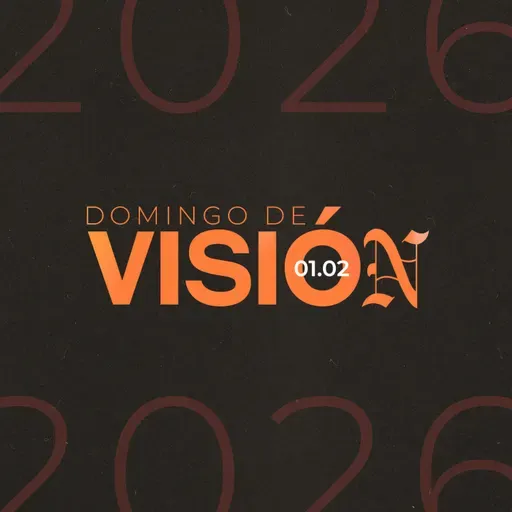 Domingo de visión 2026