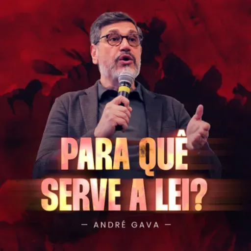 362. Para quê serve a Lei? (Gálatas 3:15-25)