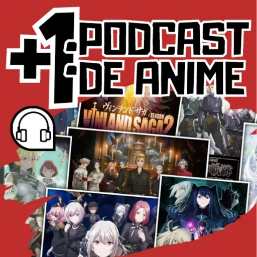 #17: Animes de 2023 e Expectativas