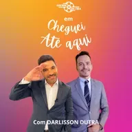 Cheguei até aqui