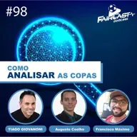 98º FairCast - Como Analisar Copas