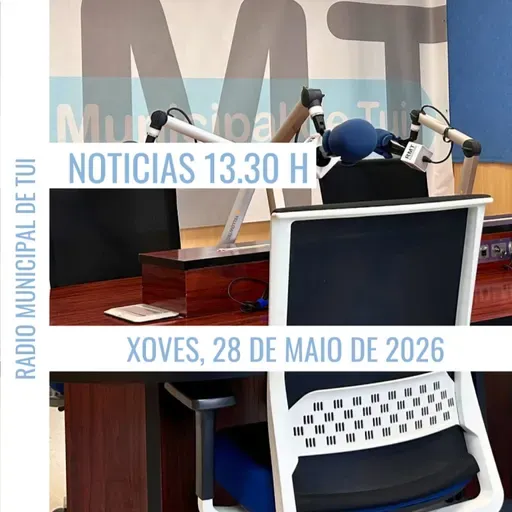 Noticias 13.30 h | Xoves, 28 de maio de 2026