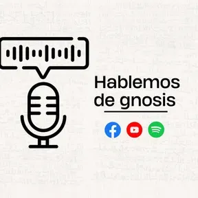 hablemos de gnosis