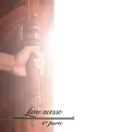 Livre acesso - Parte 4