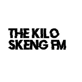 The Kilo Skeng FM
