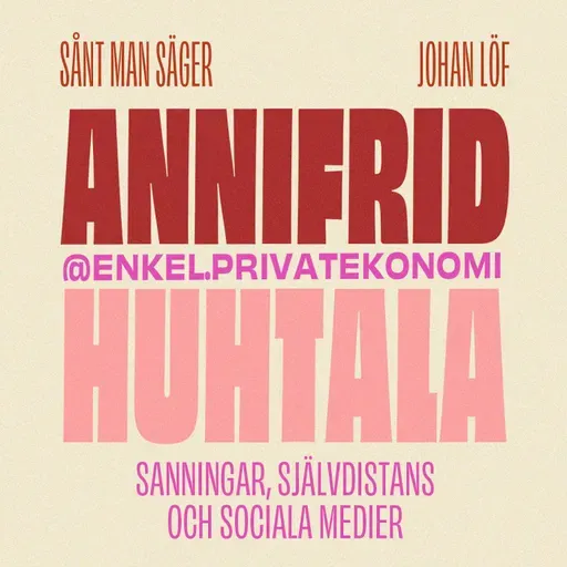 Annifrid Huhtala om sanningar, självdistans och sociala medier