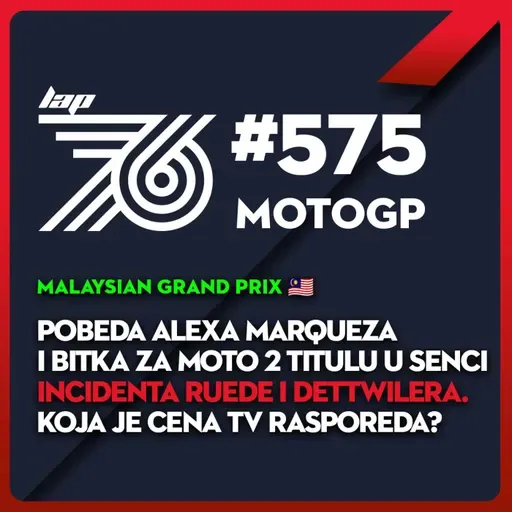 #575 Godina Marca i Alexa Marqueza nastavljena u Maleziji | Kako zaštiti mlade vozače?