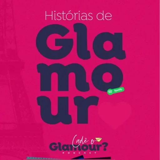3.3 - Histórias de Glamour 