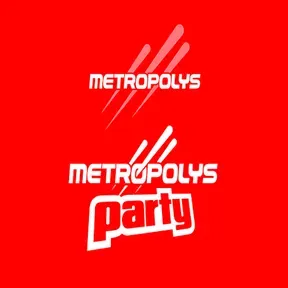 Metropolys Party