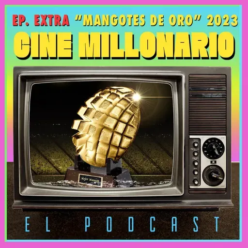 EXTRA - Los Mangotes de Oro 2023