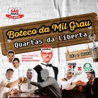 #11 BOTECO DA MIL GRAU - QUARTAS DA LIBERTADORES ft. João Pedro Sgarbi e Legadão Tricolor