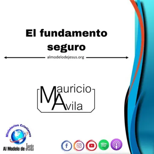 Un fundamento seguro