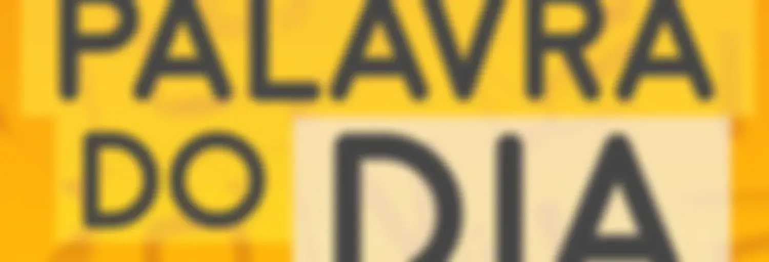 Palavra do Dia