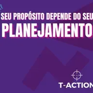 #101 - Os 4Ps do Sucesso - Parte 2 - Denis Gasparotti