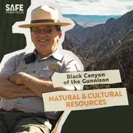 Black Canyon of the Gunnison National Park: Natural & Cultural Resources with Park Ranger Brinnen Carter