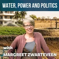 The Hidden Politics of Water Systems | Margreet Zwarteveen