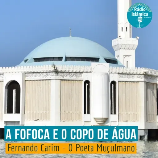 A fofoca e o copo de água - Fernando Carim 