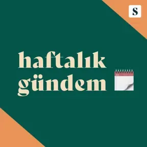 haftalık gündem
