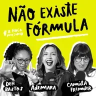 Não existe fórmula