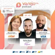 Especial VarejoTech 2025: Visa, Banco Inter e Nubank | #02