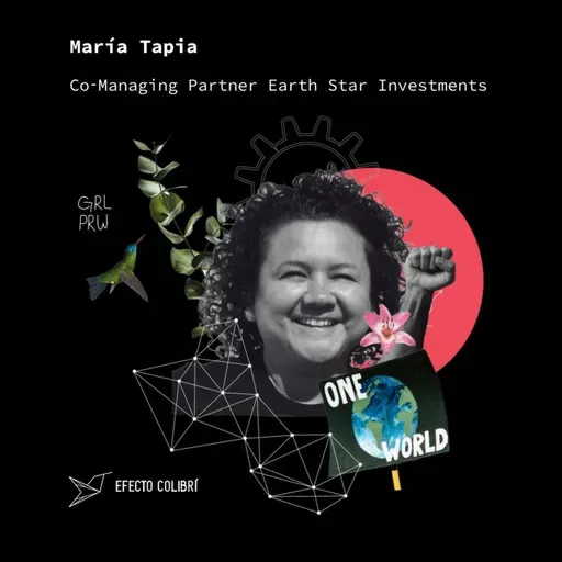 Diversity-Driven Climate Tech Investing with María Tapia
