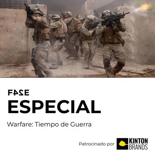 Warfare: Tiempo de Guerra | FASE ESPECIAL