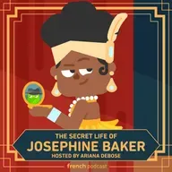The Secret Life of Josephine Baker - Josephine: L’héroïne