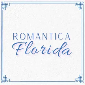 ROMANTICA FLORIDA