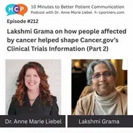 Lakshmi Grama on how people affected by cancer helped shape Cancer.gov’s Clinical Trials Information (Part 2)