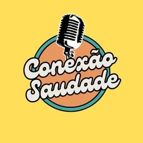 RÁDIO CONEXÃO SAUDADE
