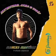 El Paréntesis 2.0 (Episodio 2.6) Sexxx Twitero, ¿vida o tabú? ft. Marco Martínez