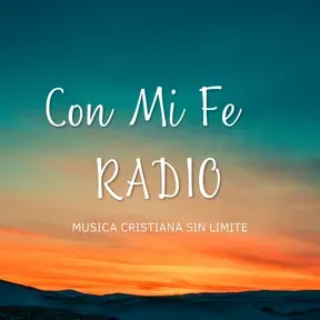 con mi fe - radio cristiana