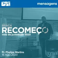 Restaurando as coisas simples - Pr. Phelipe Martins | 16 AGO 2020