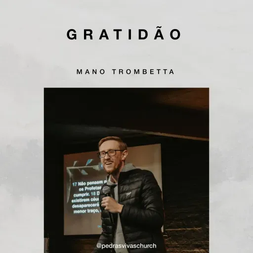 Gratidão - Mano Trombetta