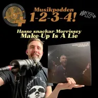 #17+ Hasse snackar Morrissey - Make-up is a lie