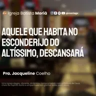 Quem habita no esconderijo do Altíssimo, descansa - Pra. Jacqueline - Culto da Vitória [03.09.2025]