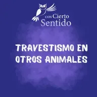 Travestimos en otros animales