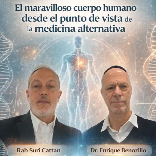 RAB SURI CATTAN- EL CUERPO HUMANO DESDE LA MEDICINA ALTERNATIVA