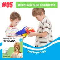 Hablando con una Psicóloga - Resolución de conflictos